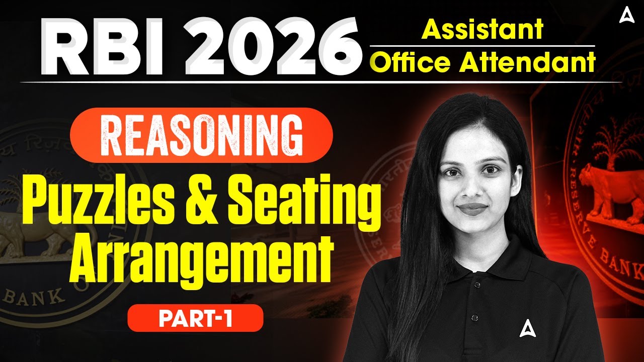 RBI Assistant & Office Attendant 2026 | Puzzles & Seating Arrangement | Reasoning By Sona Mam
