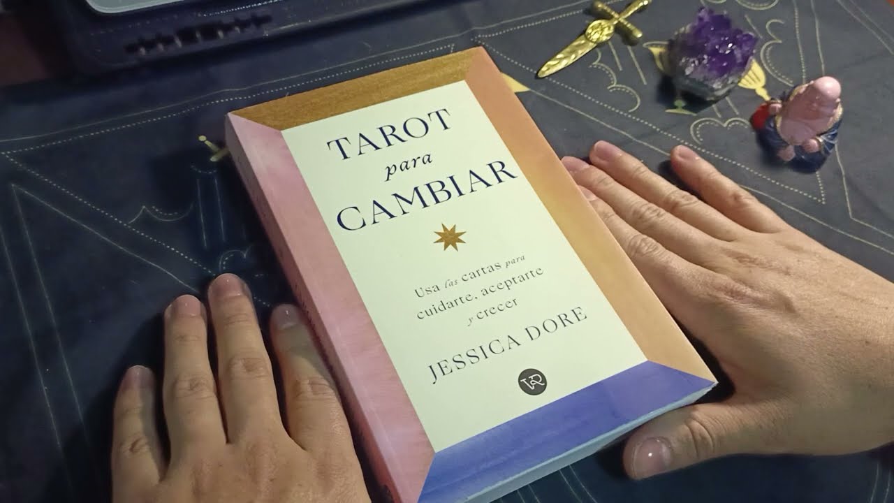El Tarot para Cambiar / Jessica Doré; Reseña