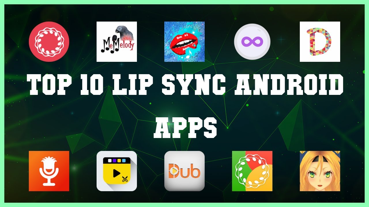 Top 10 Lip Sync Android App | Review