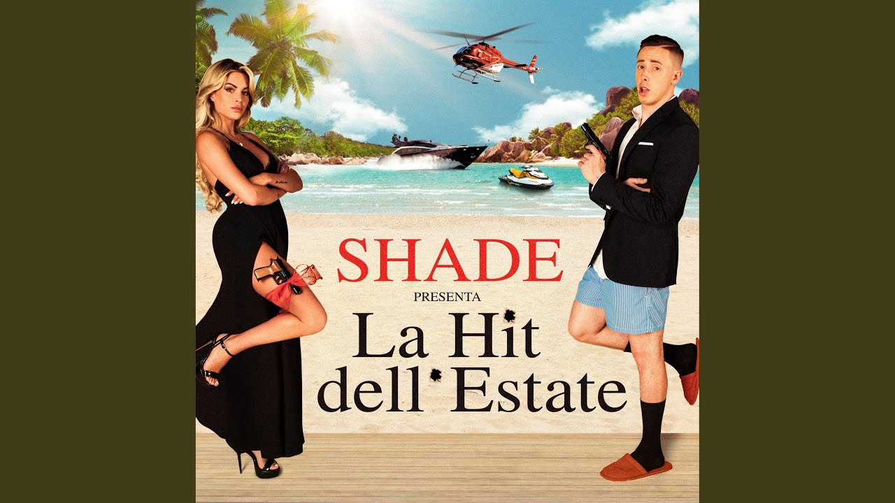 La hit dell'estate