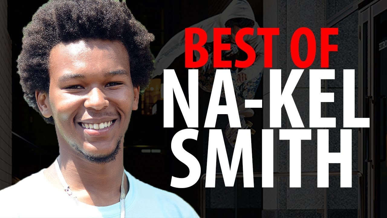 Na-kel Smith | @thatsonme - Best & Funniest Moments! (2019/2018 Skateboarding Highlights)