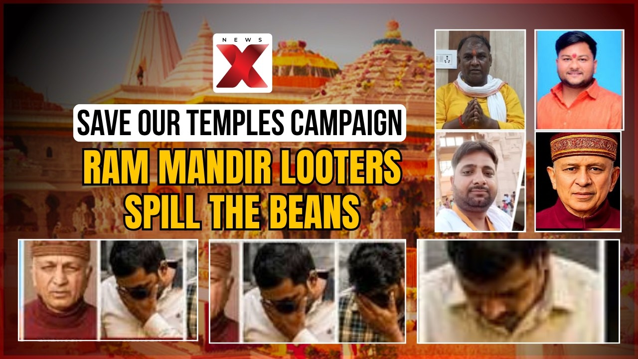 Ram Mandir Looters Reveal Plan | NewsX Save Our Temples Campaign