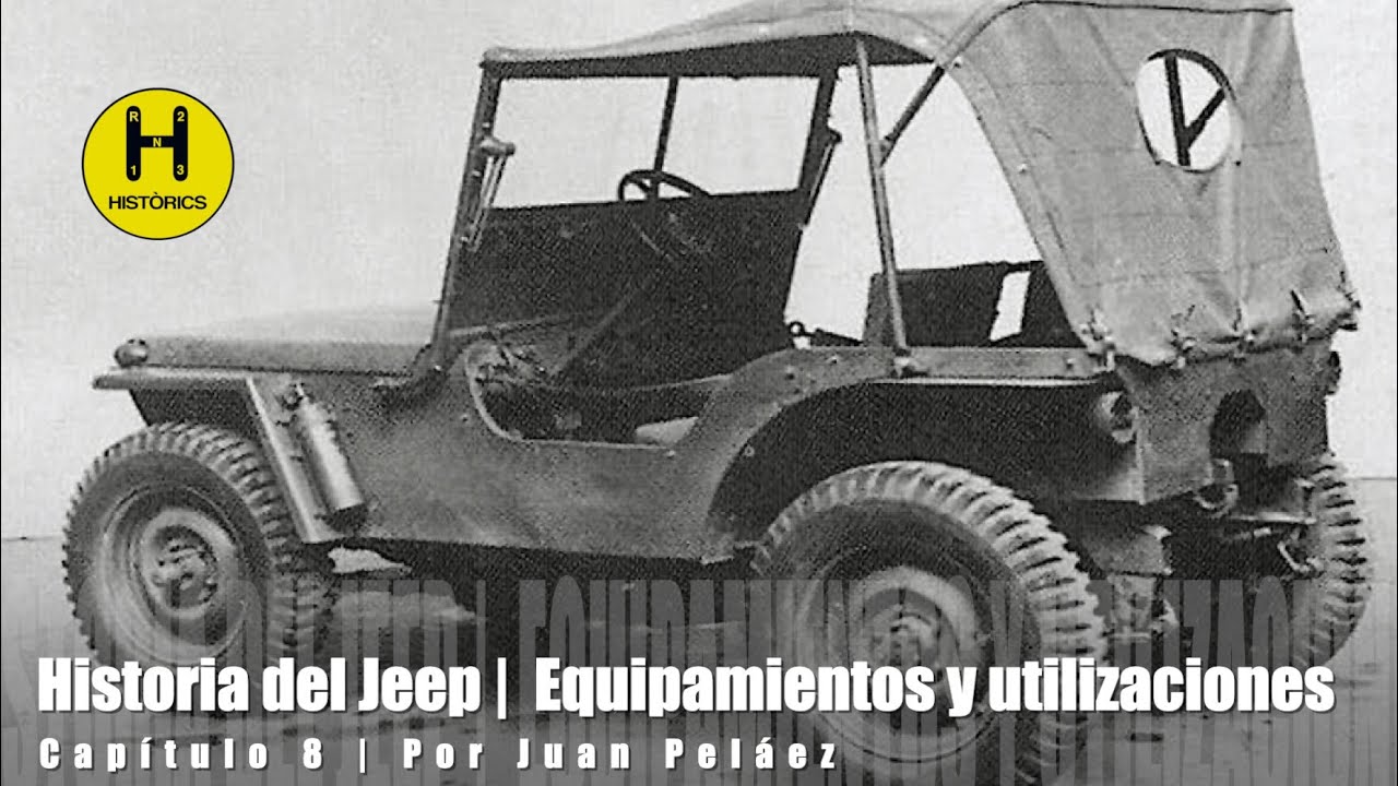Historia del Jeep | Equipamientos especiales y Diversas utilizaciones