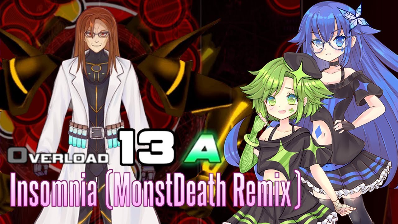 [NOISZ STΔRLIVHT] Insomnia (MonstDeath Remix) Overload 89.67% A (with HANDCAM)