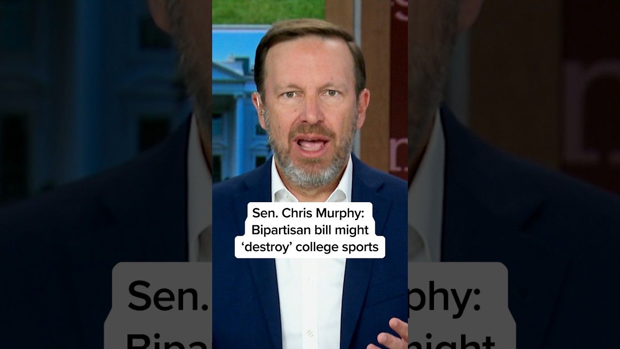 Sen. Chris Murphy: Bipartisan bill might &lsquo;destroy&rsquo; college sports