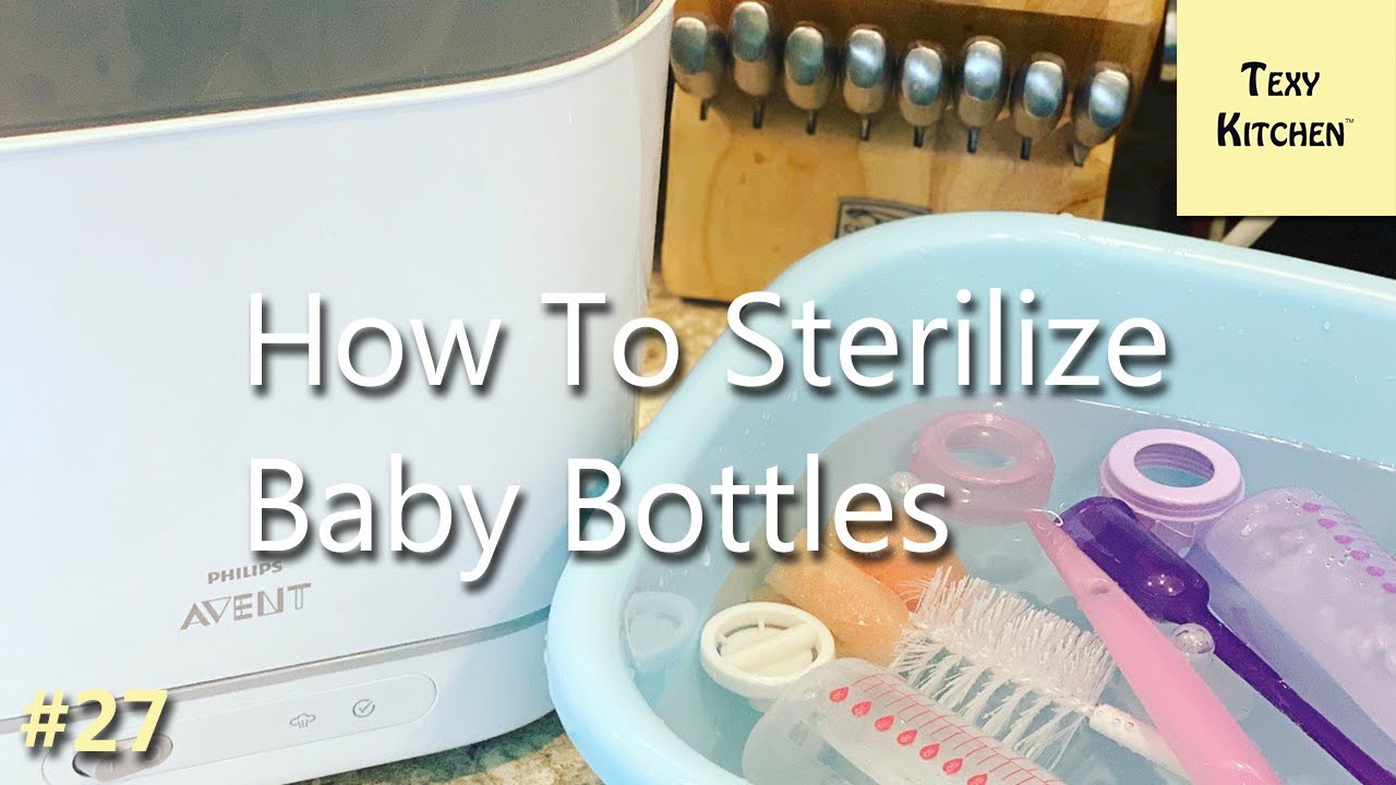 How To Sterilize Baby Bottles With Philips Avent Sterilizer