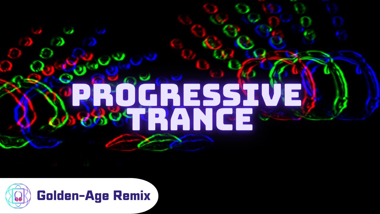 Progressive Psytrance Psychedelic #017 | Golden-Age Remix