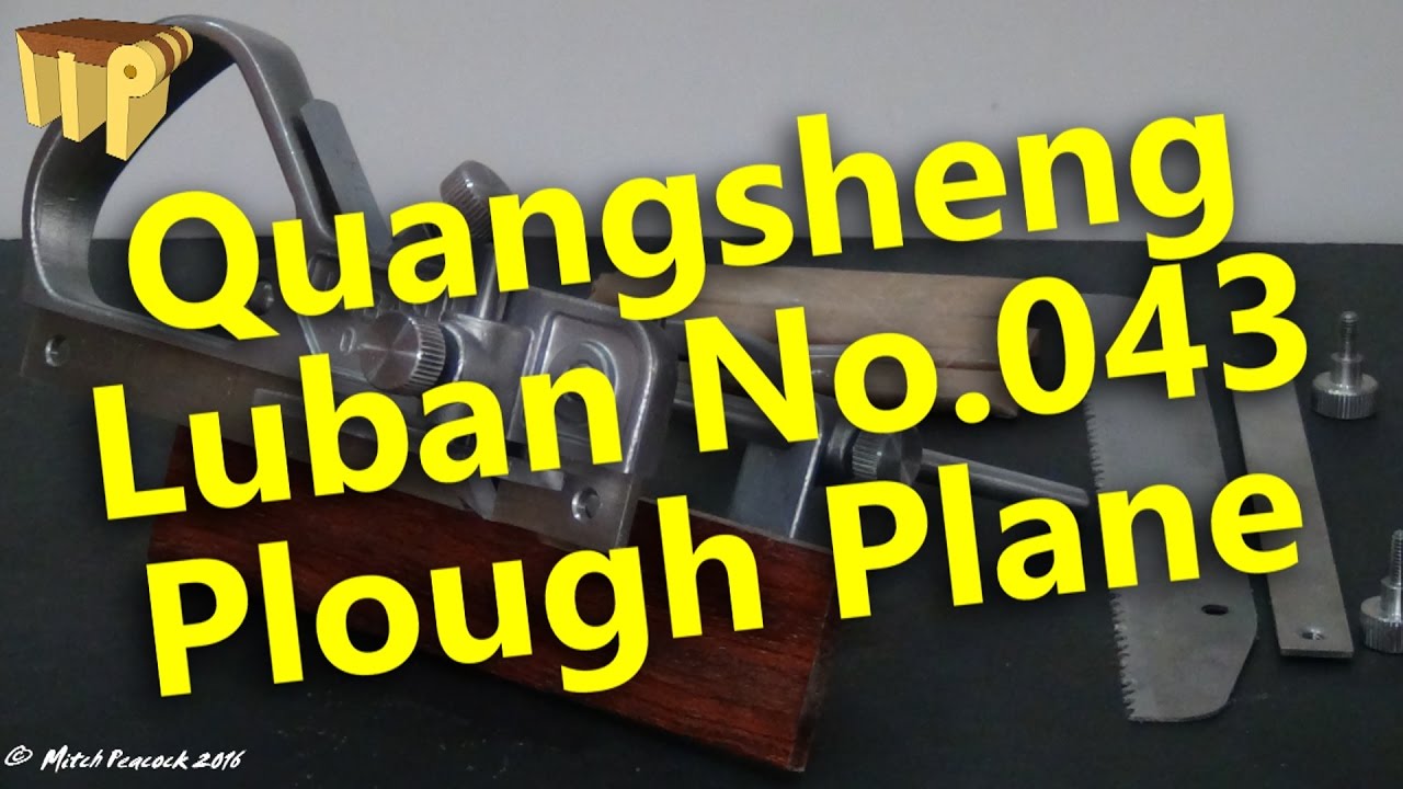 Плуг Quangsheng Luban No.043 + лезвие для пропила