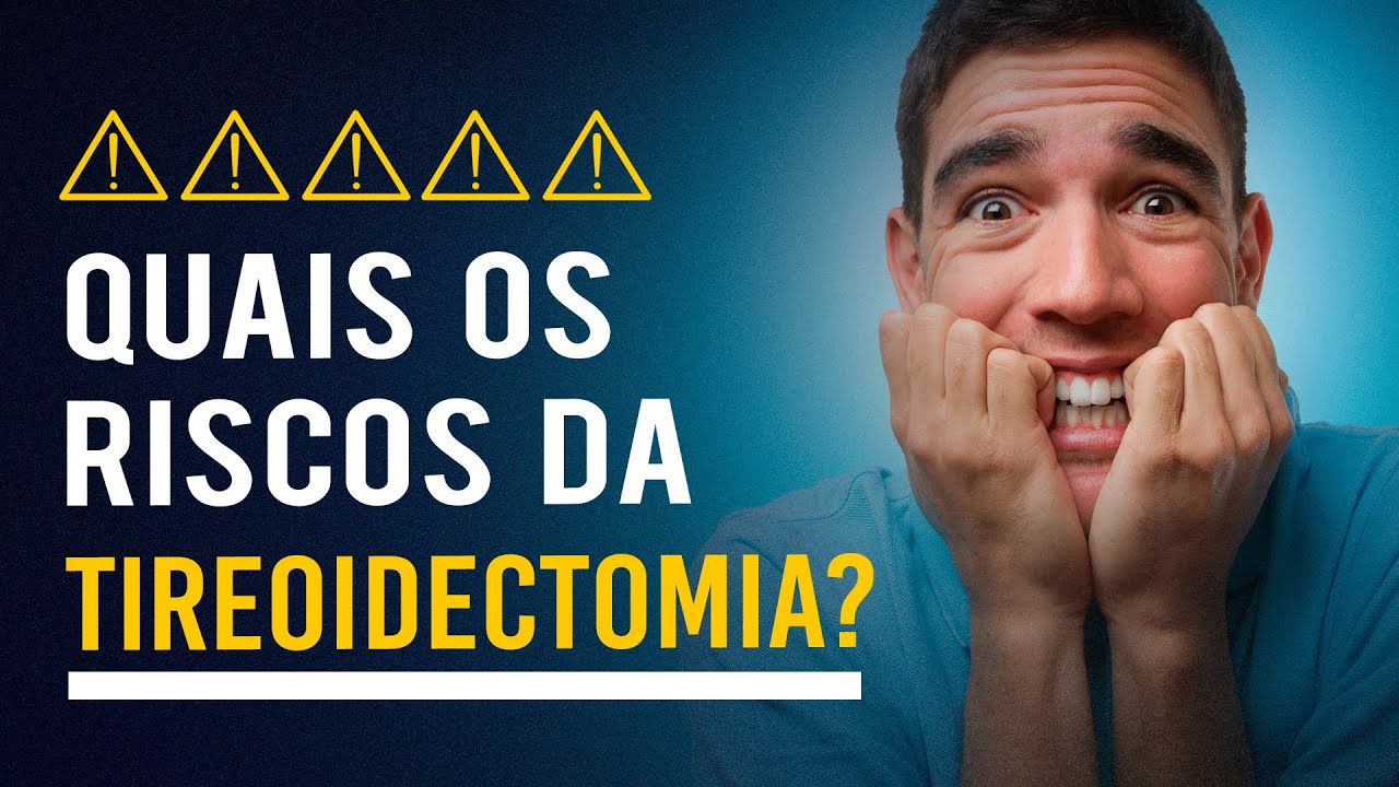 Quais os riscos da tireoidectomia - Dr. Rog&eacute;rio Leite