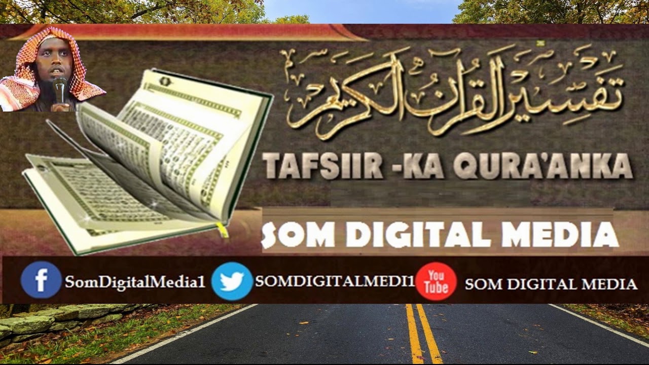 Tafsiirka Quraanka: || Suuratu Tawbah || Ayada 71-93 || Sheekh Maxamed Cabdi Umal Q - C063