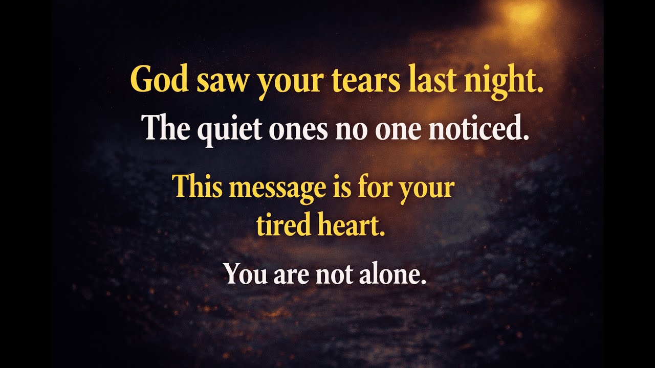 &ldquo;An Angel Says: God Saw Your Tears Last Night&rdquo;