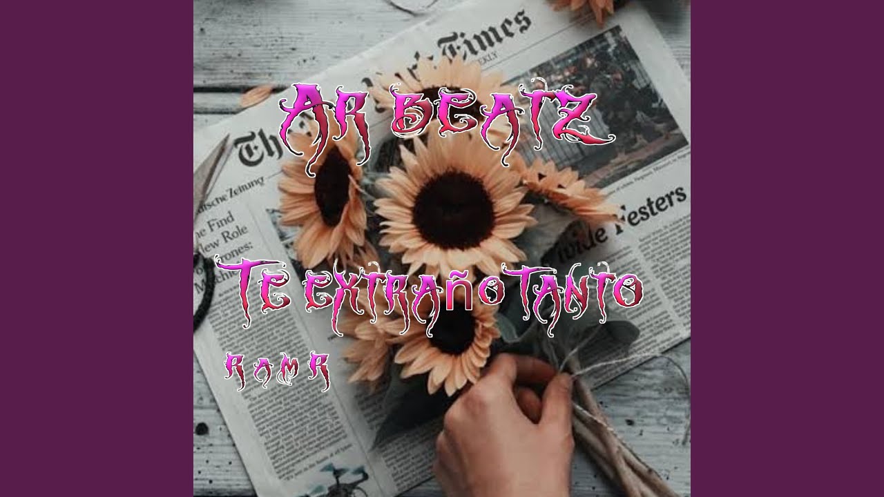 Te Extraño Tanto