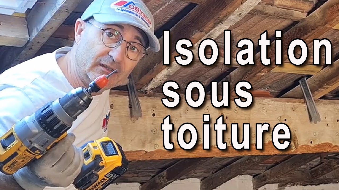 Isolation sous toiture