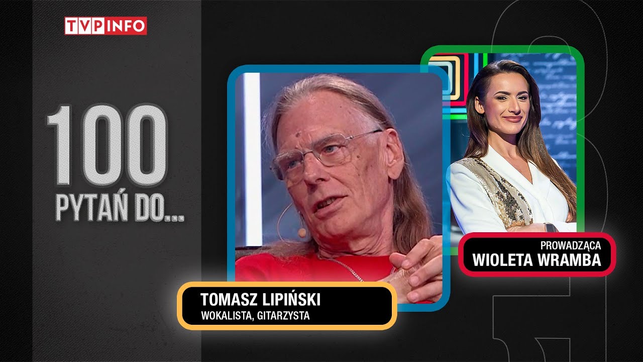 Tomasz Lipiński: Nigdy nie zabiegałem o popularność | 100 PYTAŃ DO...