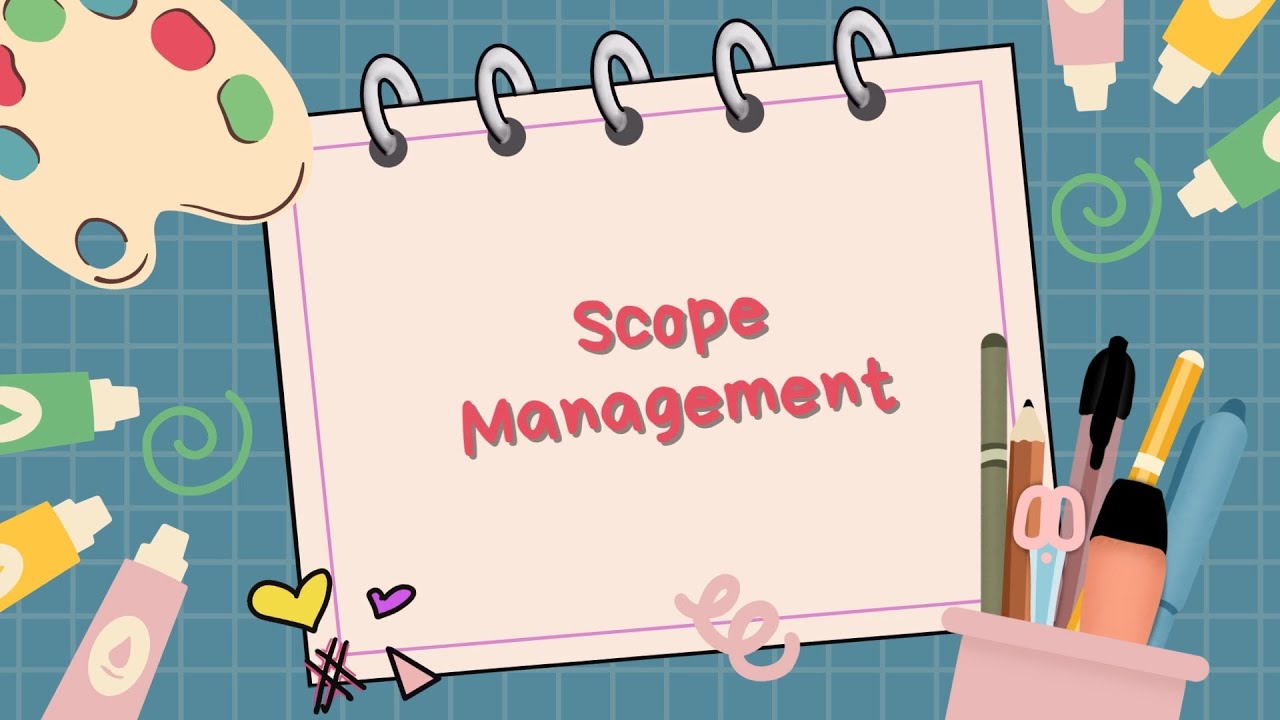 Scope Management | Manajemen Proyek (G) | Kelompok 4 | TM 5
