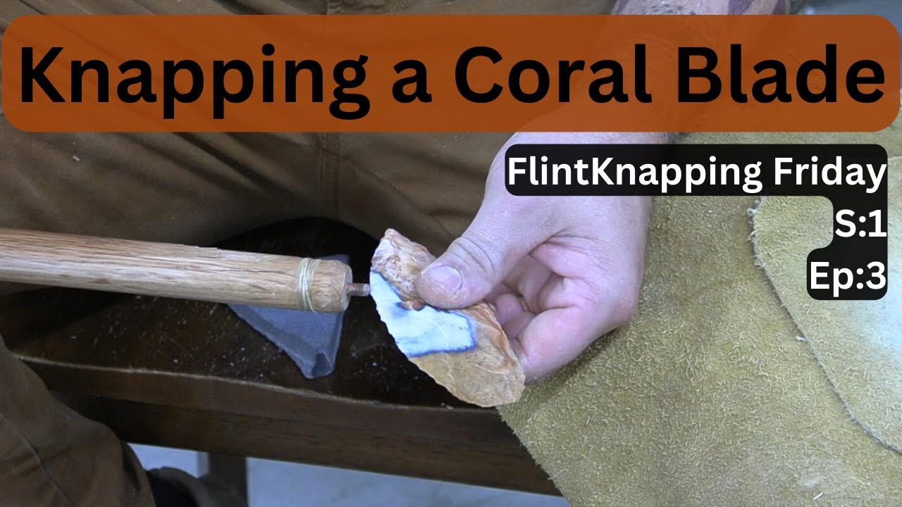 FlintKnapping a Coral knife blade