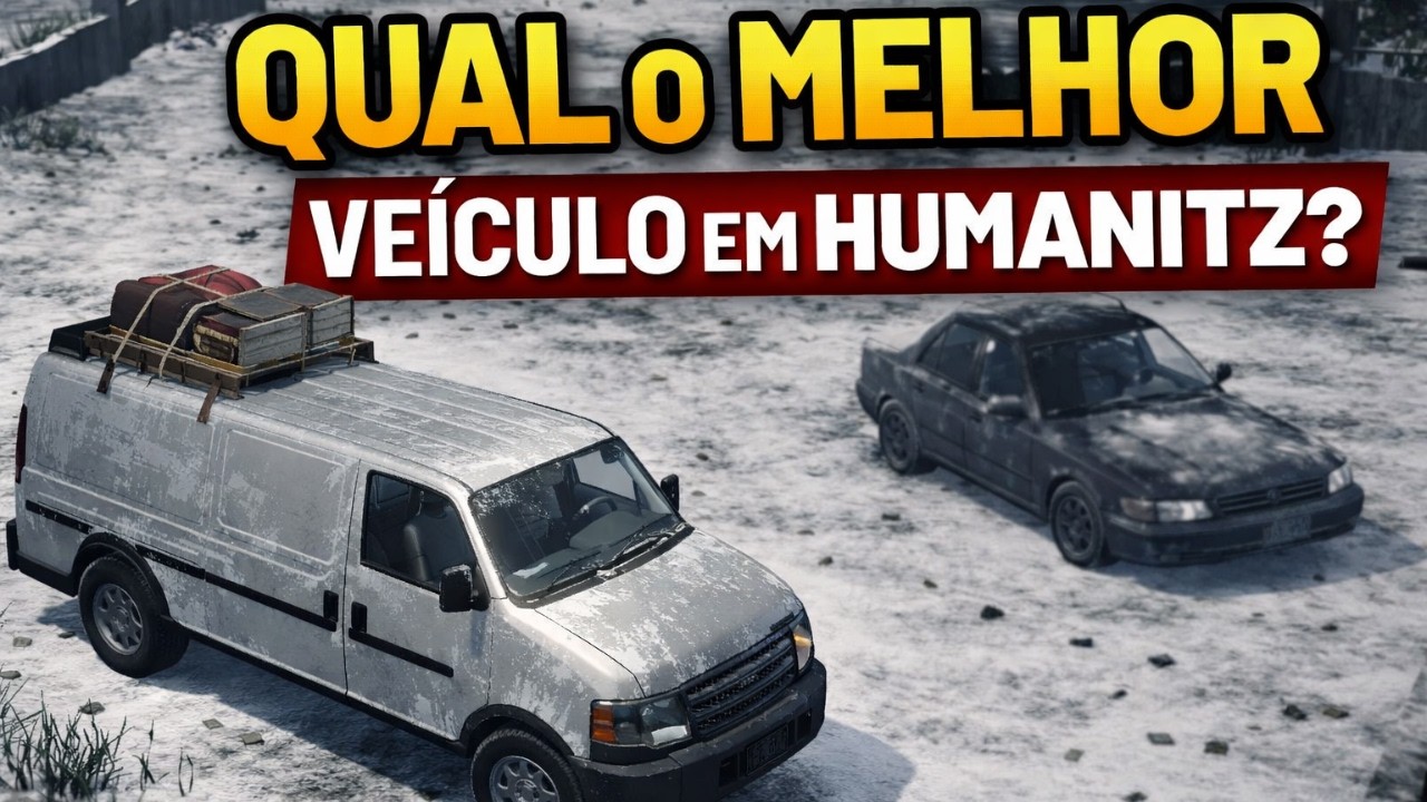 Qual o Melhor Carro no inicio do jogo em HumanitZ?