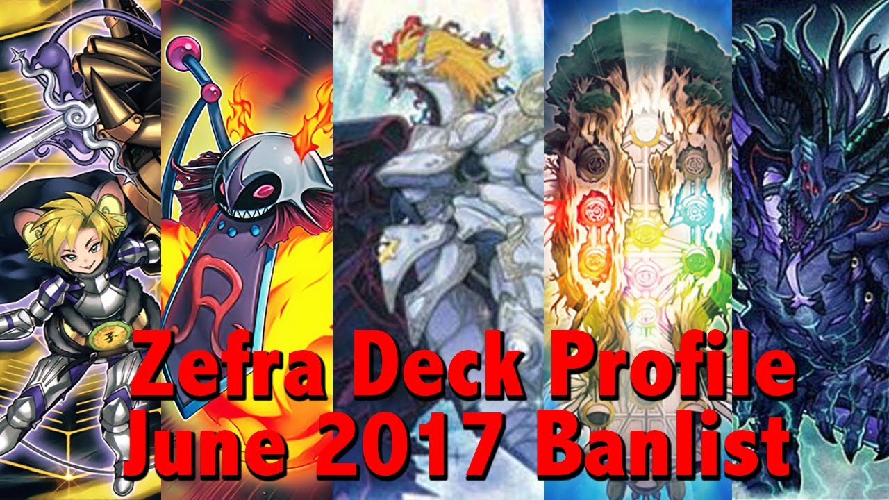 Yu-Gi-Oh! Zefra Deck Profile June 2017 - Post Norden Ban