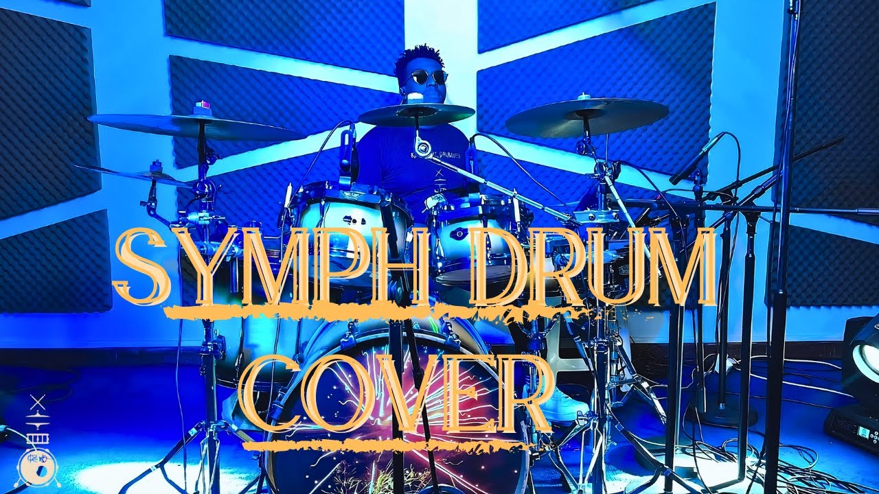 SYMPH DRUM  COVER VIDEO