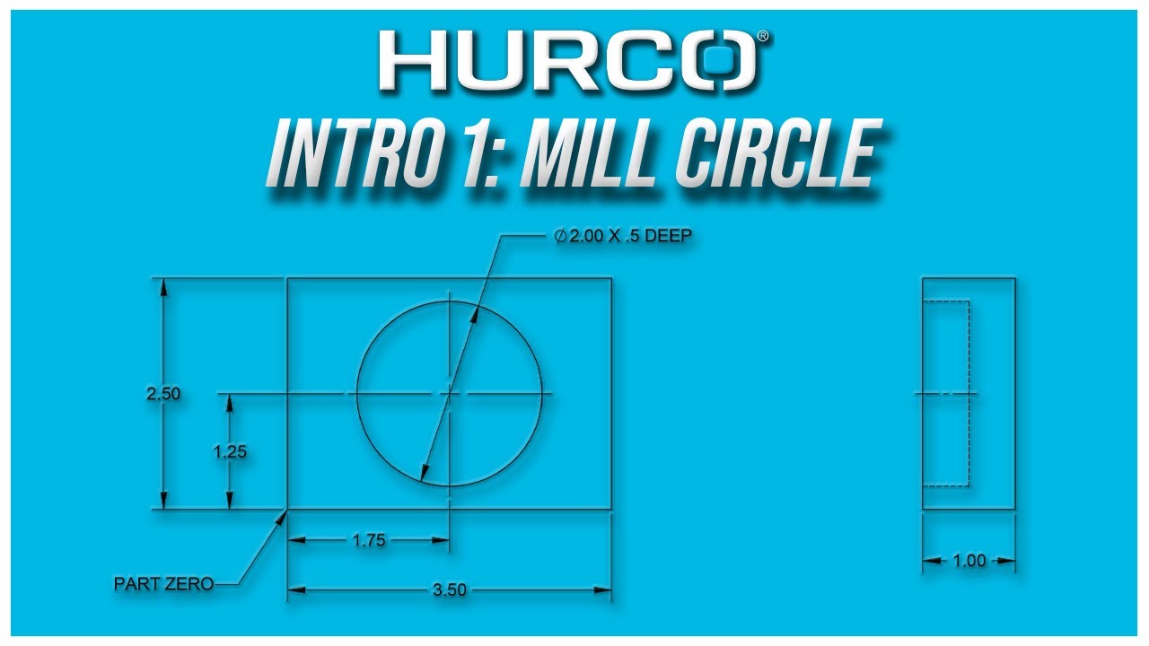 Введение 1: Печать на мельничном круге | Вводный курс обучения Hurco Mill