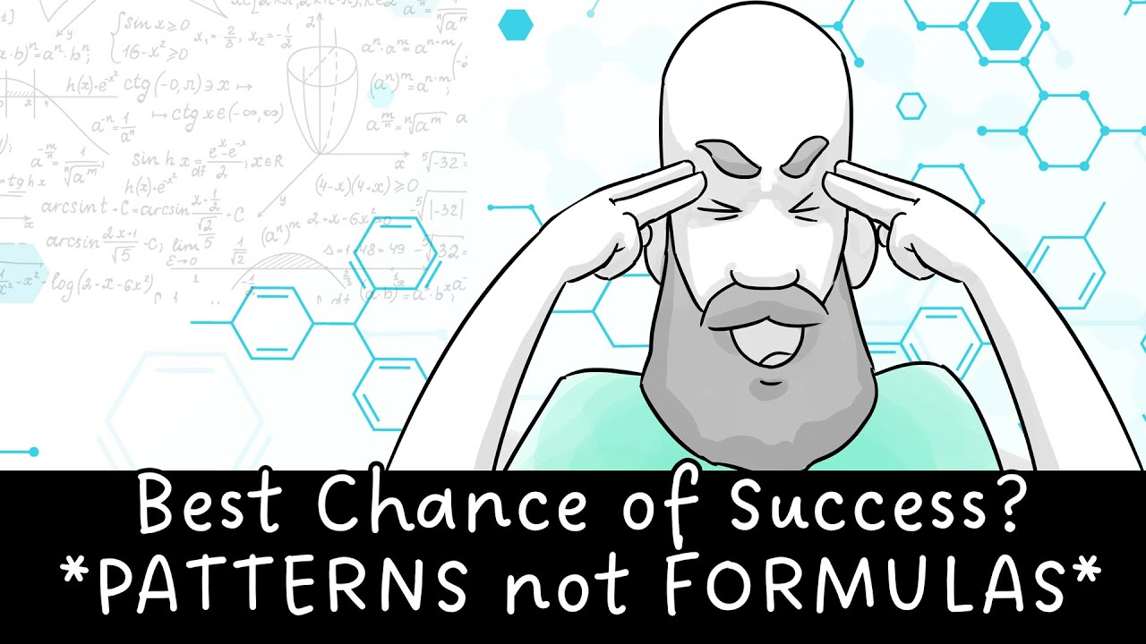Best Chance for Success? Follow Patterns not Formulas