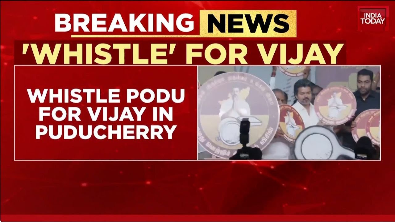 Breaking News: Vijay's TVK Allotted Whistle Symbol For Puducherry Assembly Elections | India Today