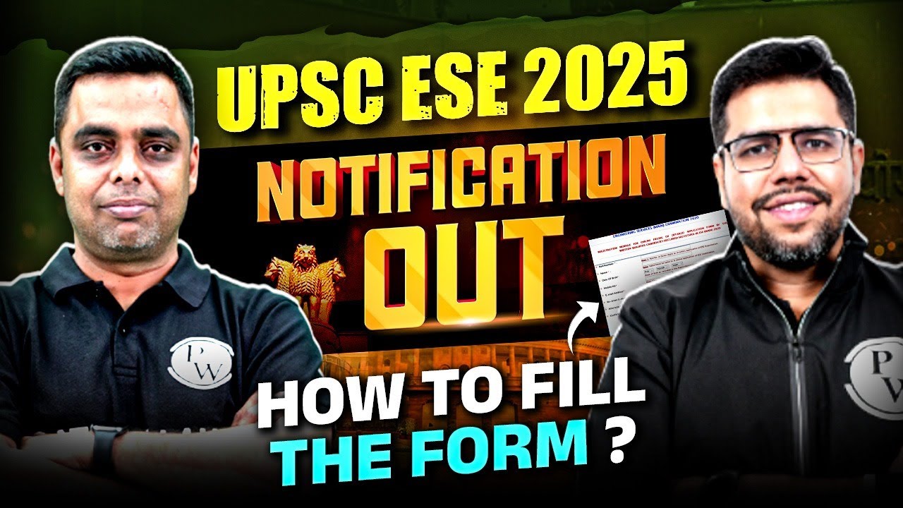 UPSC ESE Form Fill Up 2025 | How To Fill Form | Step by Step Process | Official Notification