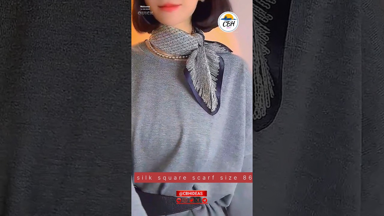 How to tie a silk scarf around your neck