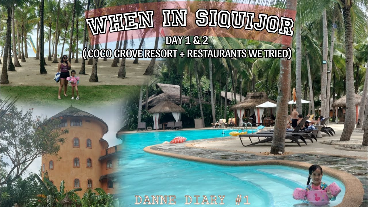 WHEN IN SIQUIJOR (COCO GROVE BEACH RESORT - SALAMANDAS RESTAURANT - DAGSA RESTOBAR)