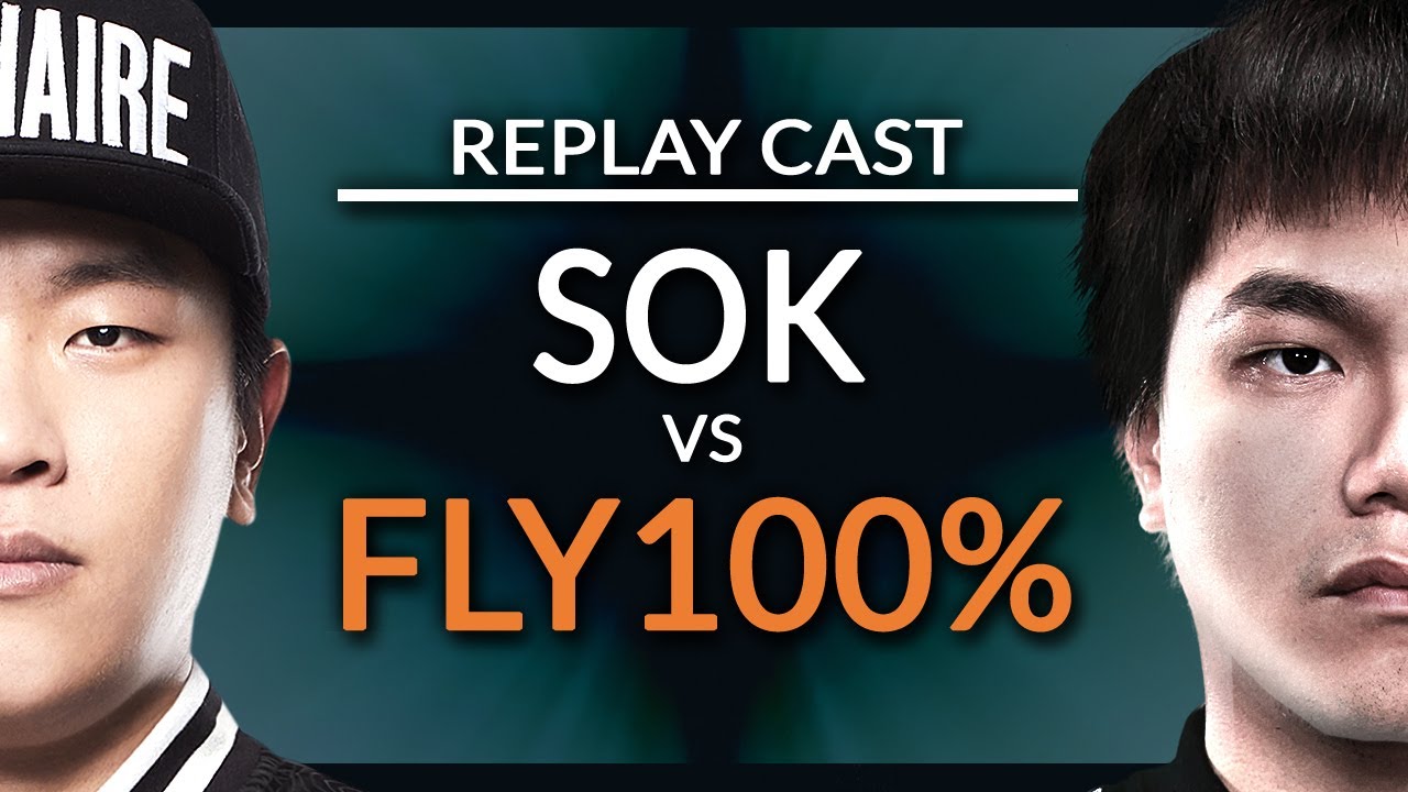[H] Sok vs. Fly100% [O] - NetEase Replay Cast