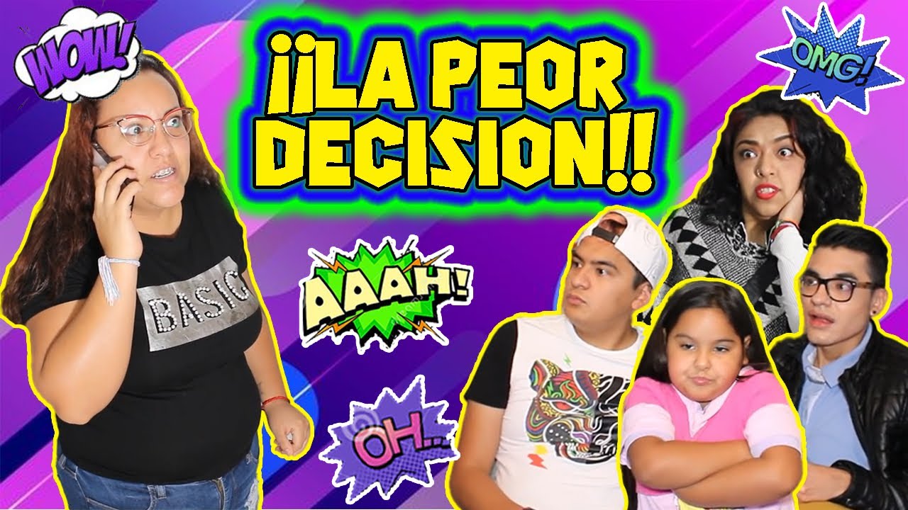 La peor decisión