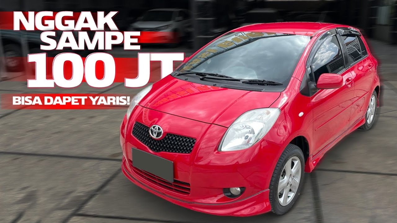 YARIS BAKPAO TIPE TERTINGGI INI LEBIH BAIK DARI HONDA JAZZ!