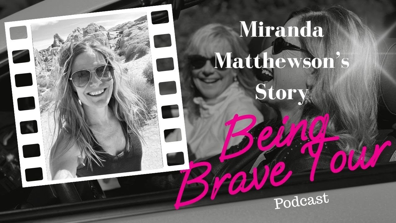 Miranda Mathewson's Story