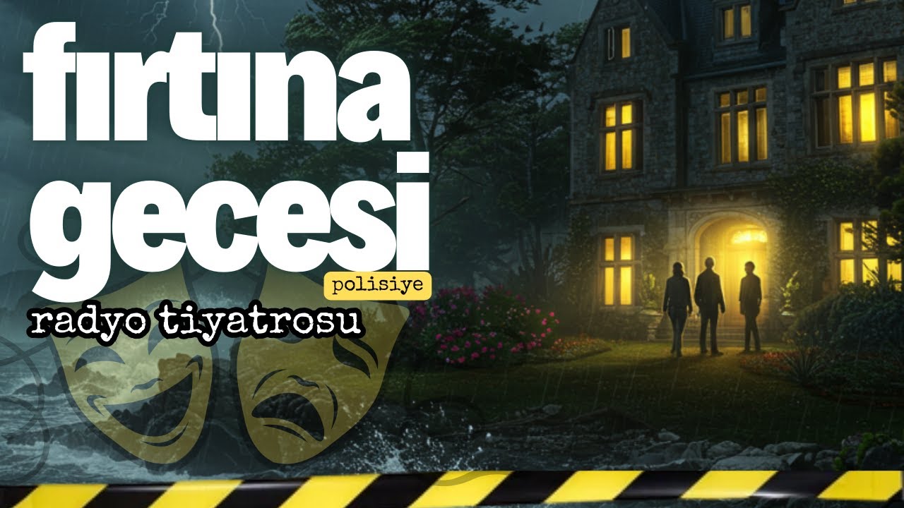 Fırtına Gecesi - Bu Korkunç Malikanede Ne Saklanıyor? #radyotiyatrosu #gerilim