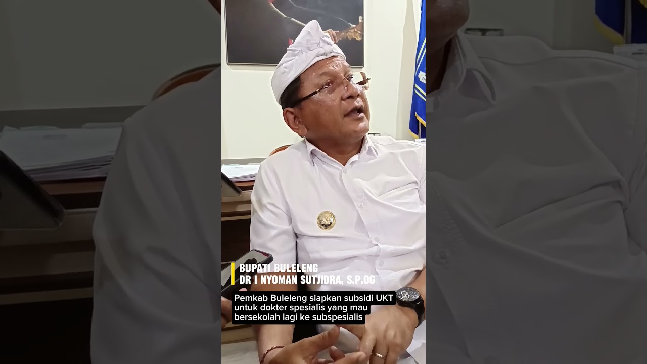 Pemkab Buleleng membuka peluang peningkatan kompetensi dokter subspesialis
