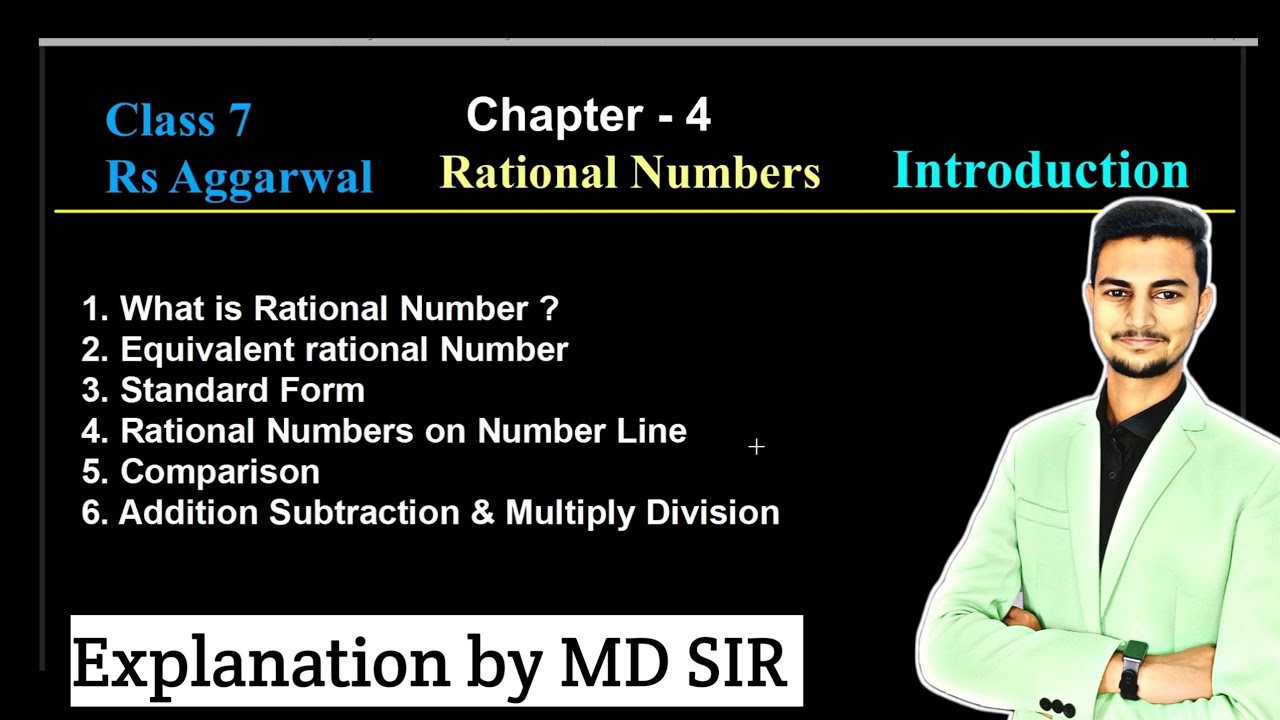 Rational Numbers || Rs Aggarwal Class 7 || Chapter 4 || Introduction || Md Sir Class @mdsirmaths