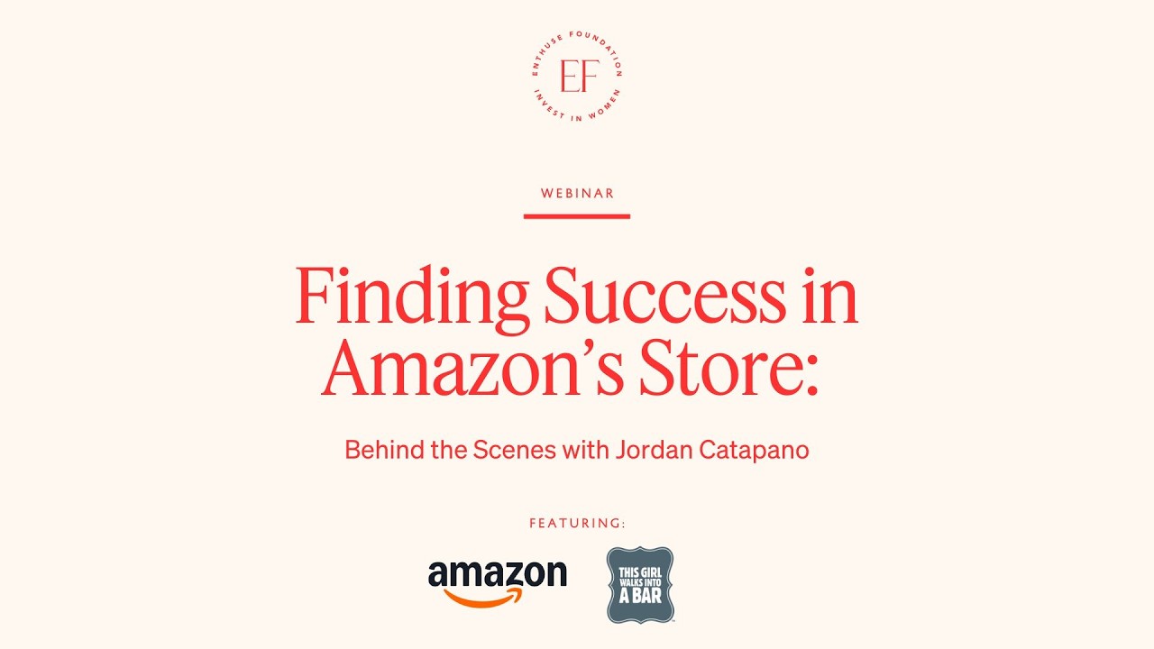 Finding Success in Amazon’s Store: A Conversation with Jordan Catapano &  ⁨Amazon's Diana Mungu