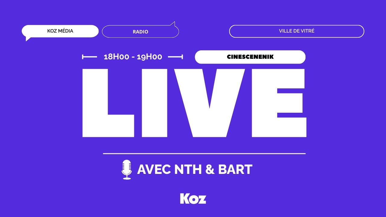 CINESCENIK AVEC NTH & BART