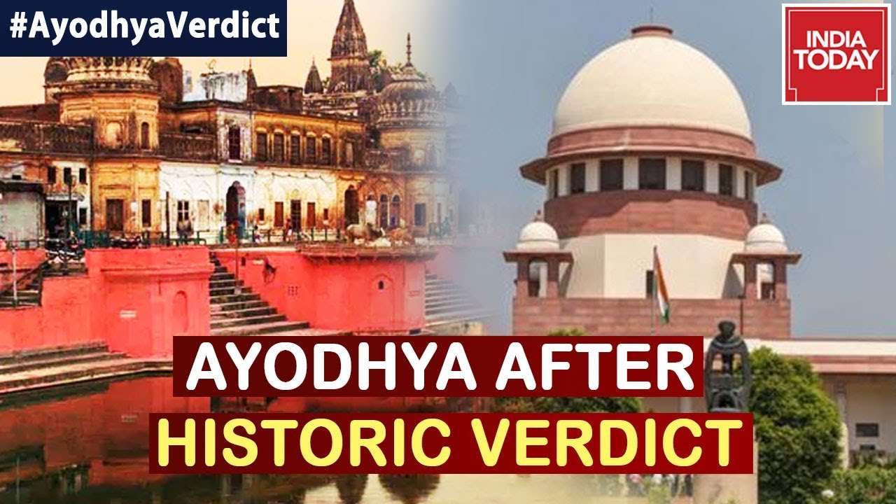 India Today Ground Report From Ayodhya After Supreme Court Verdict