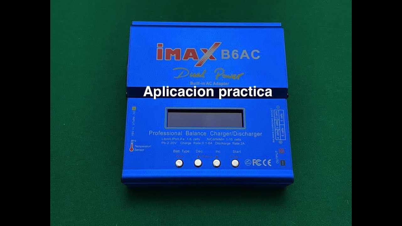 COMO USAR EL CARGADOR IMAX B6AC