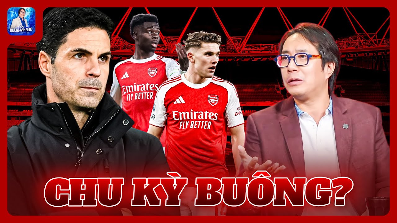 CHU KỲ BUÔNG CỦA ARSENAL ĐÃ BẮT ĐẦU?