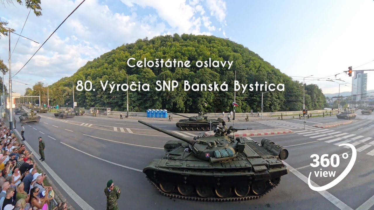 Slávnostná vojenská prehliadka pri príležitosti osláv 80. výročia SNP 360 video prehliadka 8k