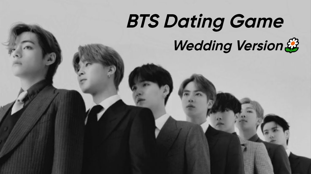 Kpop Dating Game ❀ BTS Wedding Version ❀