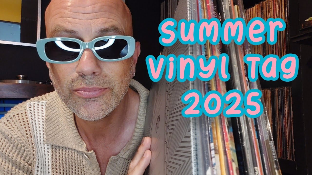 Summer Vinyl Tag 2025. A stack of great records!