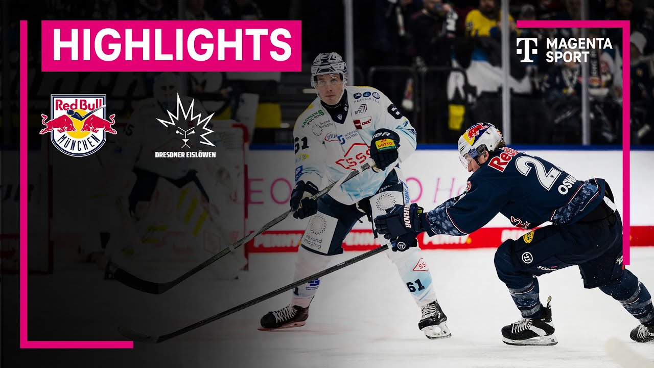 EHC Red Bull München - Dresdner Eislöwen | PENNY DEL | MAGENTA SPORT