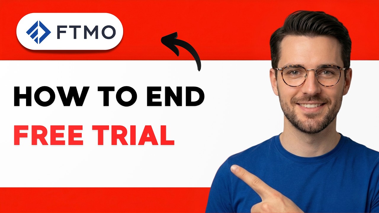 How to End FTMO Free Trial [2026 Full Guide]