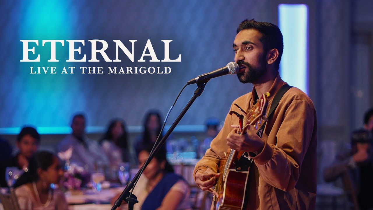 Nikhil Iyer - Eternal (Live at the Marigold) [Official Video]