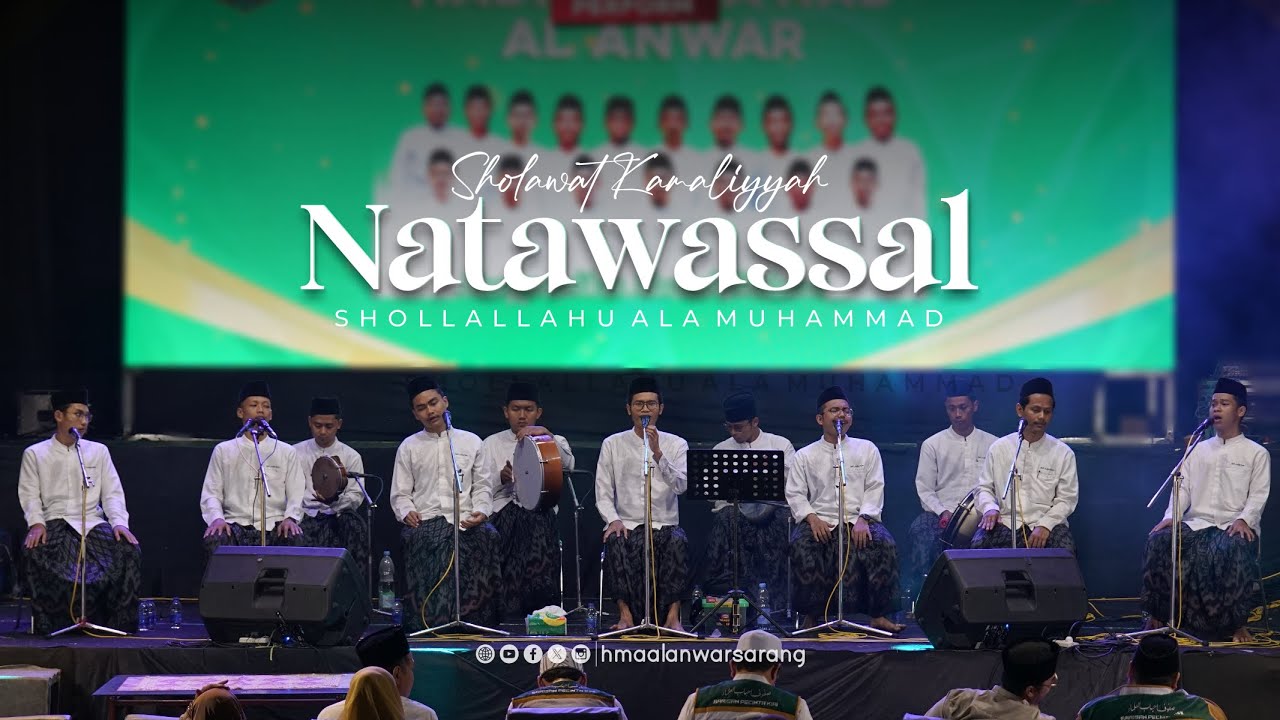 NATAWASSAL | SHOLLALLAHU ALA MUHAMMAD | SHOLAWAT | HMA AL ANWAR SARANG
