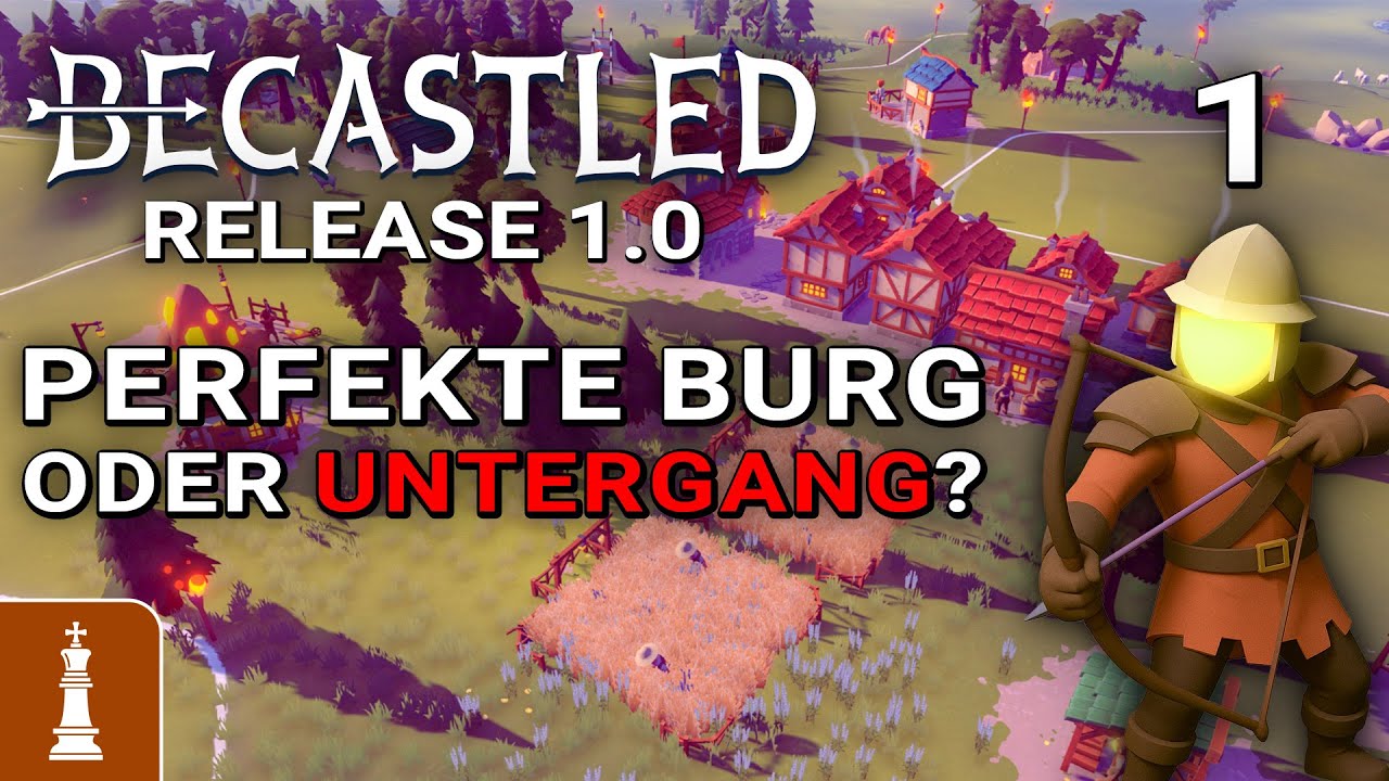 Perfekter Burgebau oder grandioser UNTERGANG? ♚ Let's Play Becastled Release 1.0 #1 [deutsch]