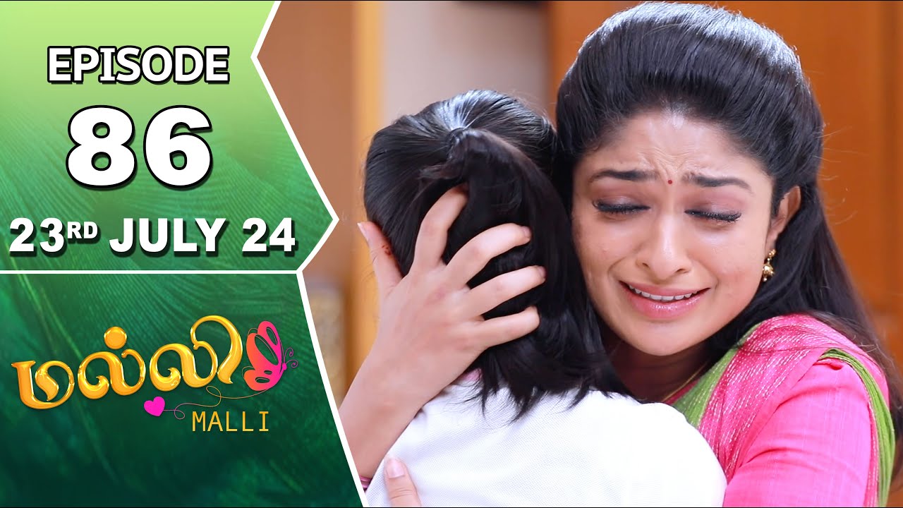 Malli Serial | Episode 86 | 23rd July 2024 | Nikitha | Vijay | Saregama TV Shows Tamil